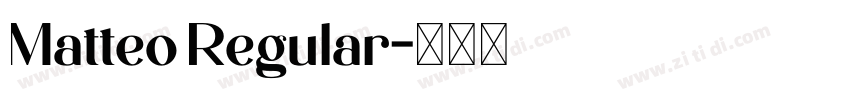 Matteo Regular字体转换